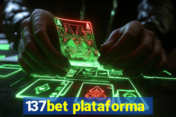 137bet plataforma